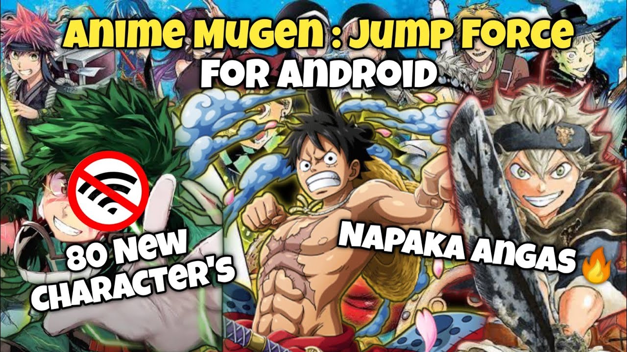 Download Jump Force Mugen Apk v812 Latest