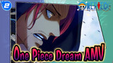 One Piece Dream AMV_2