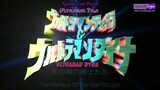 [SUB INDO] Ultraman Tiga & Ultraman Dyna - Warriors of the Star of Light