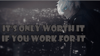 Yuji vs Mahito「AMV」It's Only Worth It If You Work For It