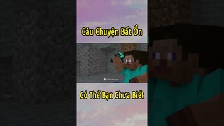 Câu Chuyện Bất Ổn Nhất Minecraft Có Thể Bạn Chưa Biết 🤣 #shorts