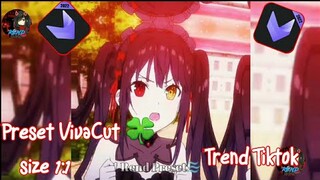 Preset VivaCut🍀 || JedagJedug Trend🌹 || Tokisaki Kurumi Foto💌 || Dj Sound Trend On Tiktok🎶