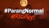 ParangNormal ACTIVITY Season 4 Episode 12