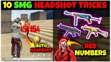 Top 10 SMG Headshot Tricks Free Fire | Mp40, Mp5, Mac 10, UMP Headshot Tricks Free Fire