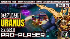 CARA MAIN URANUS ALA PRO PLAYER 🔴 URANUS TUTORIAL 2024.URANUS BEST BUILD 2024.MLBB/MOBILE LEGENDS