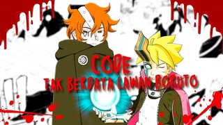 CODE TAK BERDAYA LAWAN BORUTO