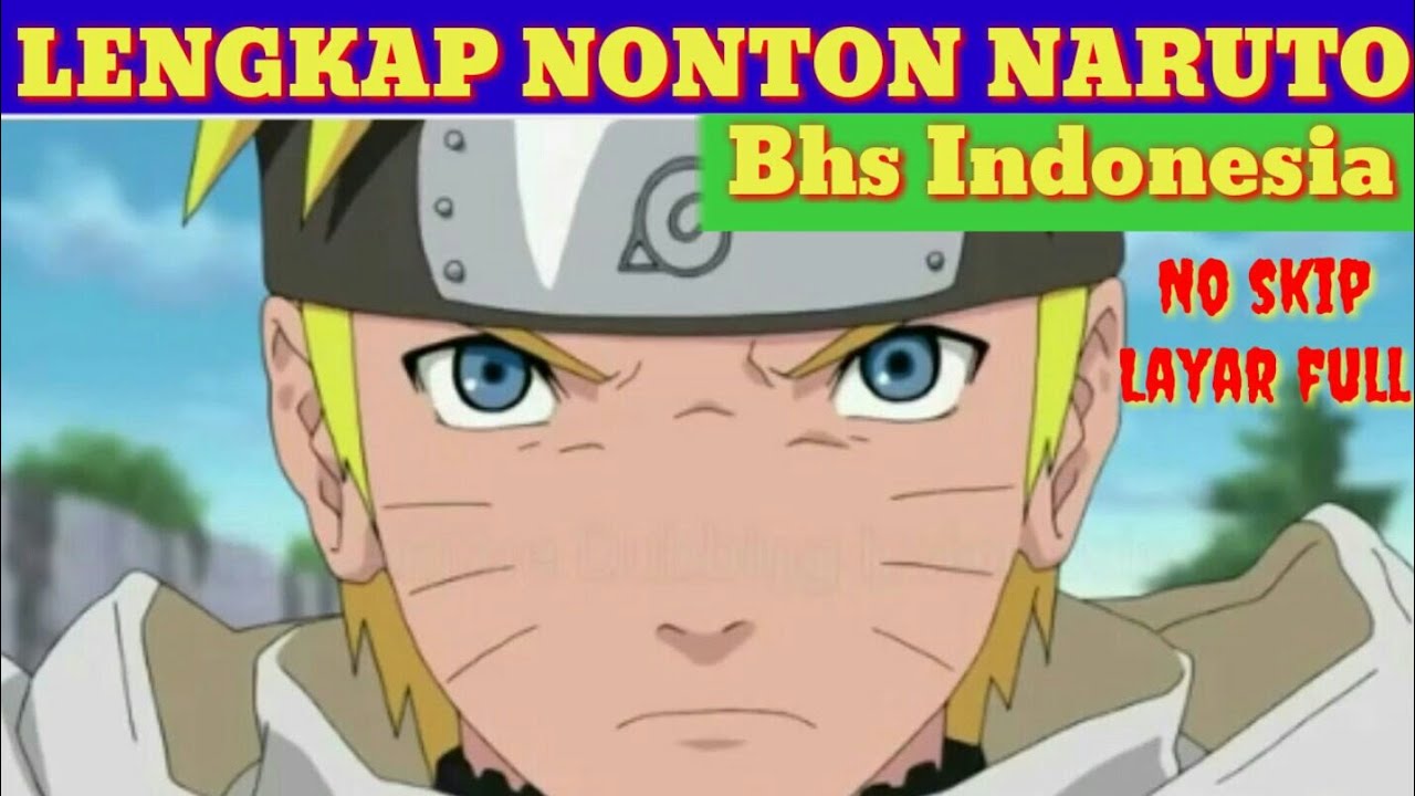 nonton naruto shippuden episode 1 bahasa indonesia
