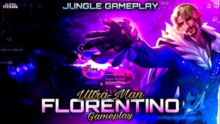 Florentino Ultra Man | Jungle Gameplay | Ranked Match | Clean Combos | Arena of Valor | AoV | RoV