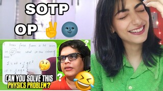 @TanmayBhatYouTube 'CAN YOU SOLVE THIS PHYSICS PROBLEM?' REACTION