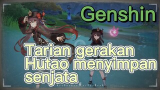 Tarian gerakan Hutao menyimpan senjata
