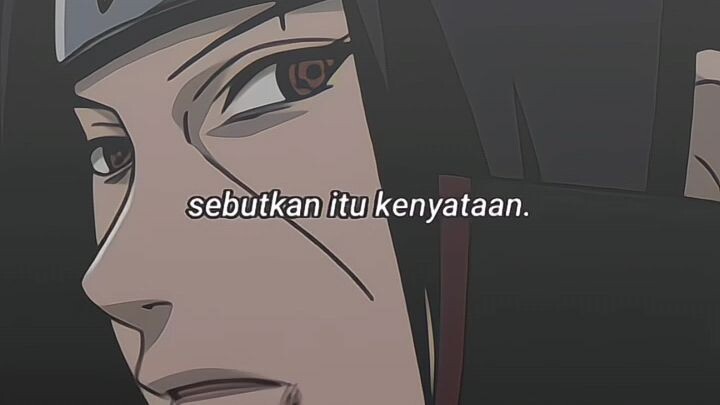 lek Itachi bersabda 🗿