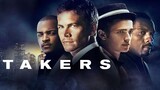 Takers (2010) พลิกแผนปล้นระห่ำนรก (พากย์ไทย)