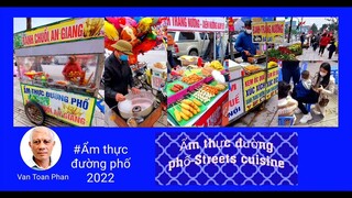 #Ẩm thực đường phố 2022 - Street Cuisine