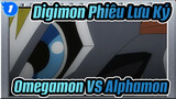 Digimon Phiêu Lưu Ký|【AMV】Omegamon VS Alphamon_1