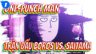 Boros vs. Saitama - Cấp Độ Chấn Thương Của Anh Ấy Đây~_1