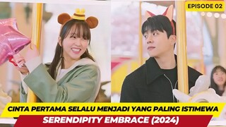 CINTA PERTAMA SELALU MENJADI YANG PALING ISTIMEWA - EPISODE 02