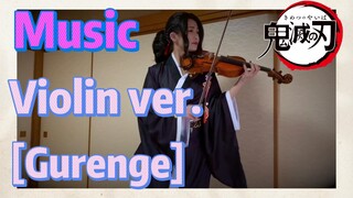 [Demon Slayer]  Music | Violin ver.   [Gurenge]