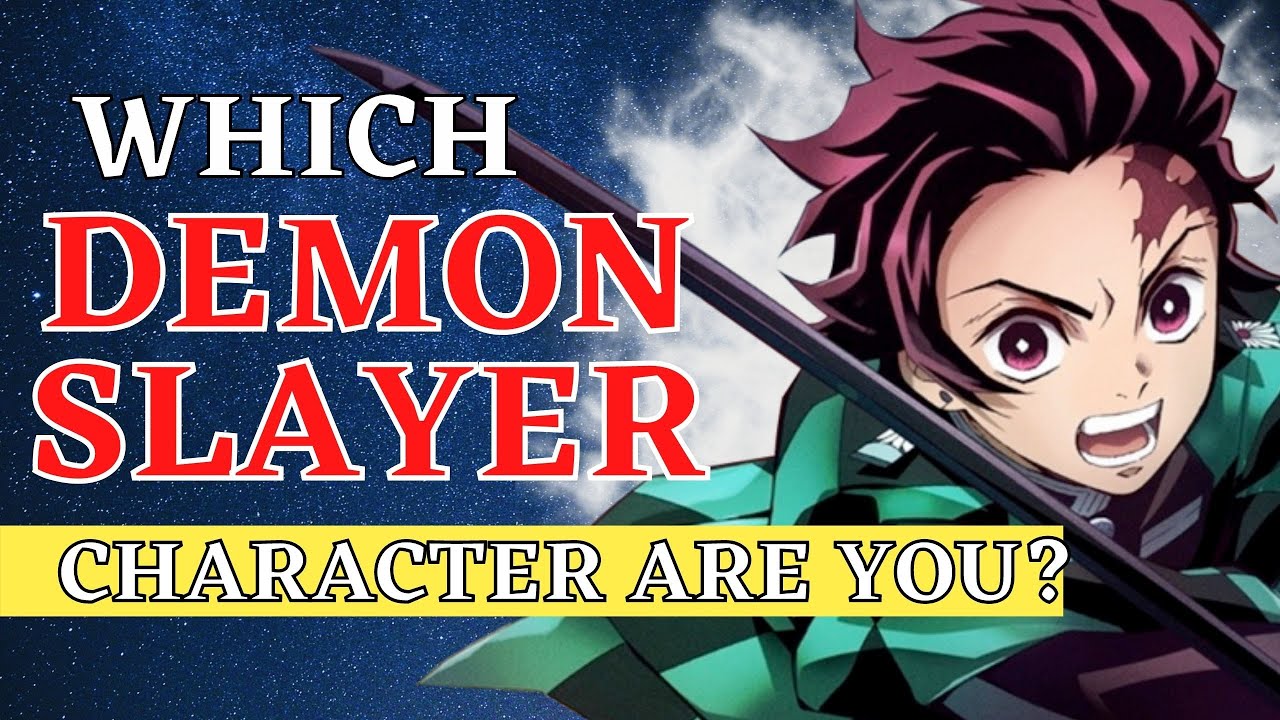 Which DEMON SLAYER Character Are You? 