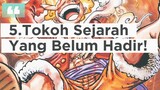 5 Tokoh Sejarah Dalam One Piece Yang Belum Hadir!