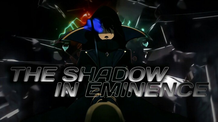 Cid Kagenou Mode Badass 🔥 The Shadow In Eminence [AMV/EDIT] ~Rave🎶