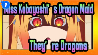 [Miss Kobayashi's Dragon Maid/Epic/Beat Sync] Don't Forget, They're Dragons_1