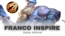 GLOBAL FRANCO INSPIRE | FRANCO HOOK MONTAGE | MOBILE LEGENDS