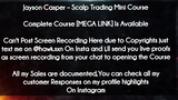 Jayson Casper course   - Scalp Trading Mini Course
