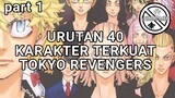 URUTAN 40 KARAKTER TERKUAT TOKYO REVENGER