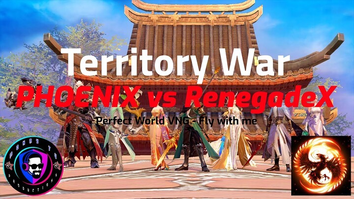 PHOENIX vs RenegadeX Territory War Bakbakan | Perfect World VNG | Perfect World Mobile PH | MonayTV