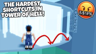 I TRIED THE HARDEST SHORTCUTS IN TOWER OF HELL! *Impossible!* Roblox