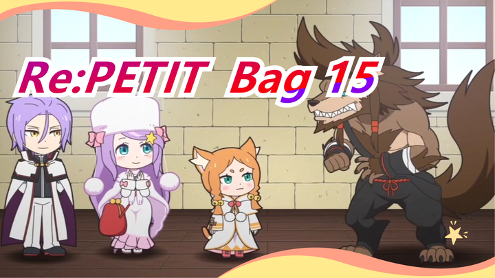 Re:PETIT / Mulai Waktu Istirahat (Laporan) Dari PETIT~ | SP - Bag 15_A