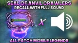 SEAL OF ANVIL CRAWLERS PURPLE RECALL SCRIPT WITH SOUND EFFECTS - MOBILE LEGENDS