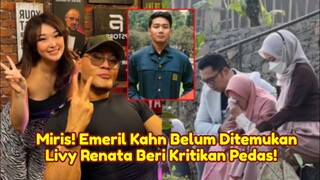 Miris! Emeril Kahn T3nggel4m Livy Renata Beri Kritikan Pedas! Proses Pencarian Anak Ridwan Kamil