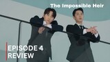 The Impossible Heir | Episode 4 Review