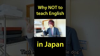 Why NOT To Teach English In Japan