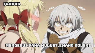 APA?!MENGELUS PAHA EMANG NYA GA BOLEH?. [ YUUSHA GA SHINDA! ] fandub bahasa Indonesia