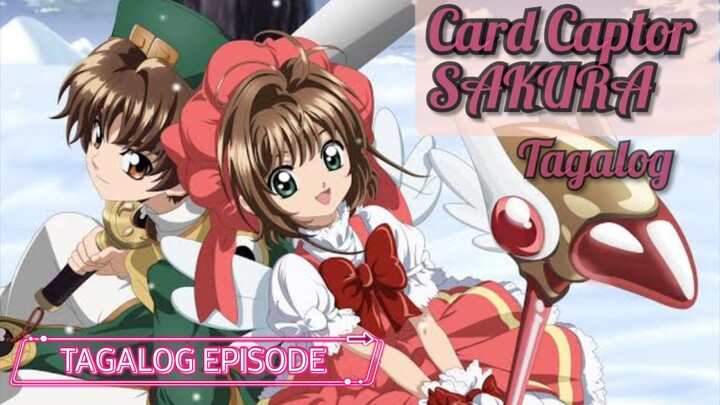 sakura tagalog episode 16 card Captor