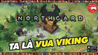 NEW GAME || Northgard - Game CHIẾN THUẬT SIÊU ĐỈNH, Chơi là PHÊ...! || Thư Viện Game