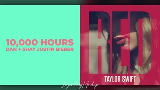 "We Are Never Ever Getting Hours Back" - Mashup Of Dan + Shay & Justin Bieber ft.Taylor Swift