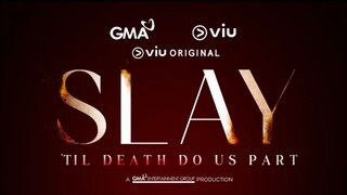 SLAY: Ngayong March 24 sa GMA! (Trailer)