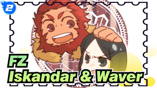 Fate/Zero Adegan-Adegan Kelompok R Iskandar x Waver_D2