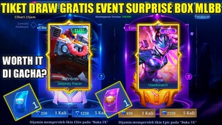 TICKET DRAW GRATIS EVENT SURPRISE BOX MLBB!! 1X DRAW BISA DAPAT SKIN EPIC?? - Mobile Legends