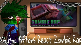 MS And Aftons React To Zombie Rap||GC||FNAF||MINECRAFT||Part 5