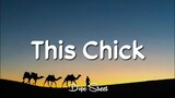 Daze - This Chick (Lyrics)