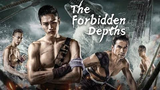 The Forbidden Depths (2021) (Chinese Action Adventure) W/ English Subtitle HD