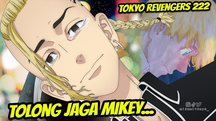 TOKYO REVENGERS CHAPTER 222 | DRAKEN NANGIS! PERMINTAAN TERAKHIR DRAKEN PADA TAKEMICHI! FIX TEWAS!