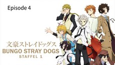 Bungo StrayDogs English Subbed Season 1 Episode 4