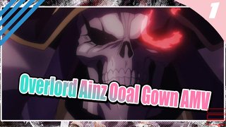 Overlord Ainz Ooal Gown AMV