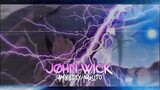 John Wick - Naruto | AMV EDIT