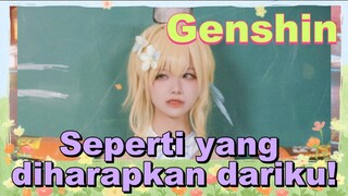 Seperti yang diharapkan dariku!